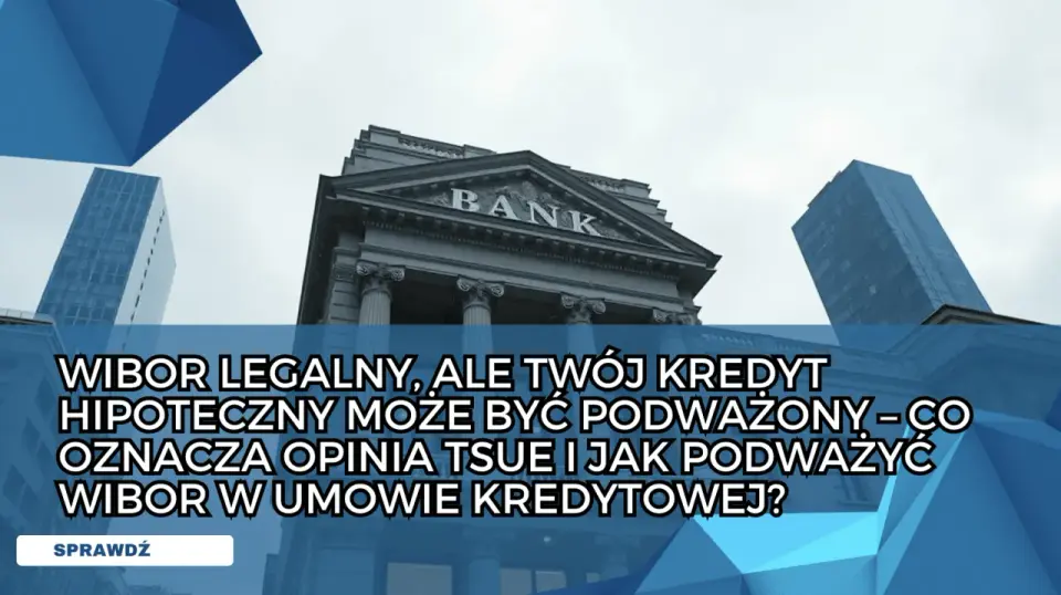 WIBOR - Co to jest i jak wpływa na Twój kredyt hipoteczny?