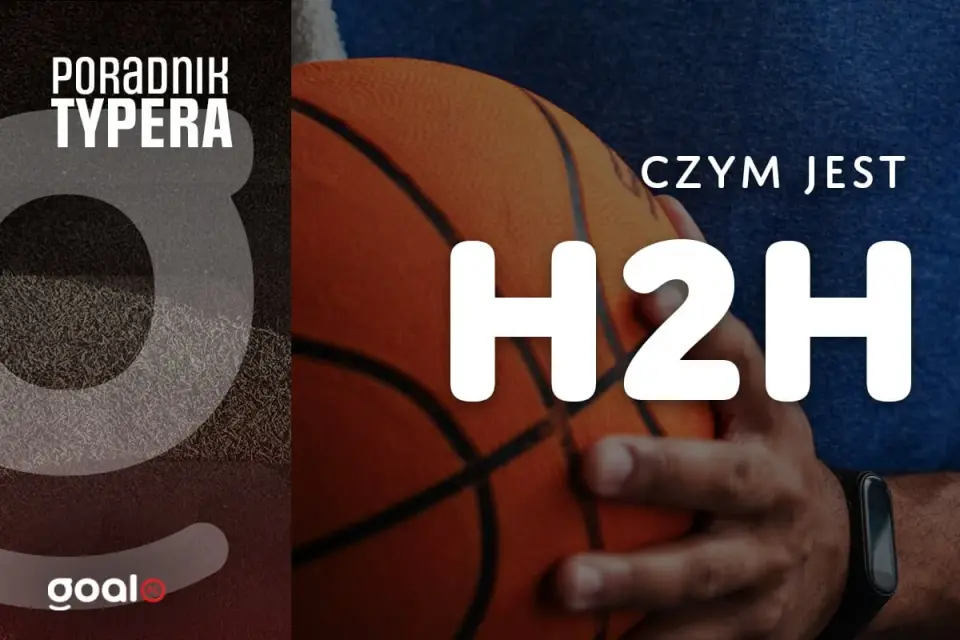 H2H w sporcie - co oznacza i jak czytać bilans?