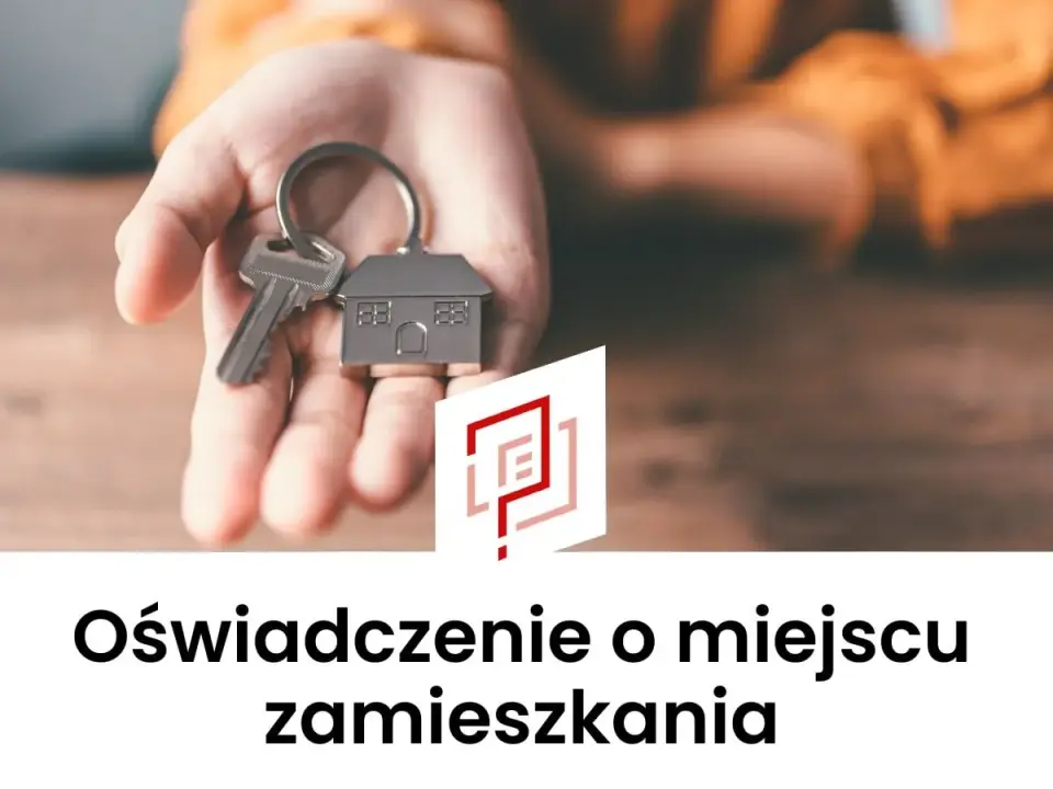 Oświadczenie o zamieszkaniu do Karty Pobytu - wzór i instrukcja