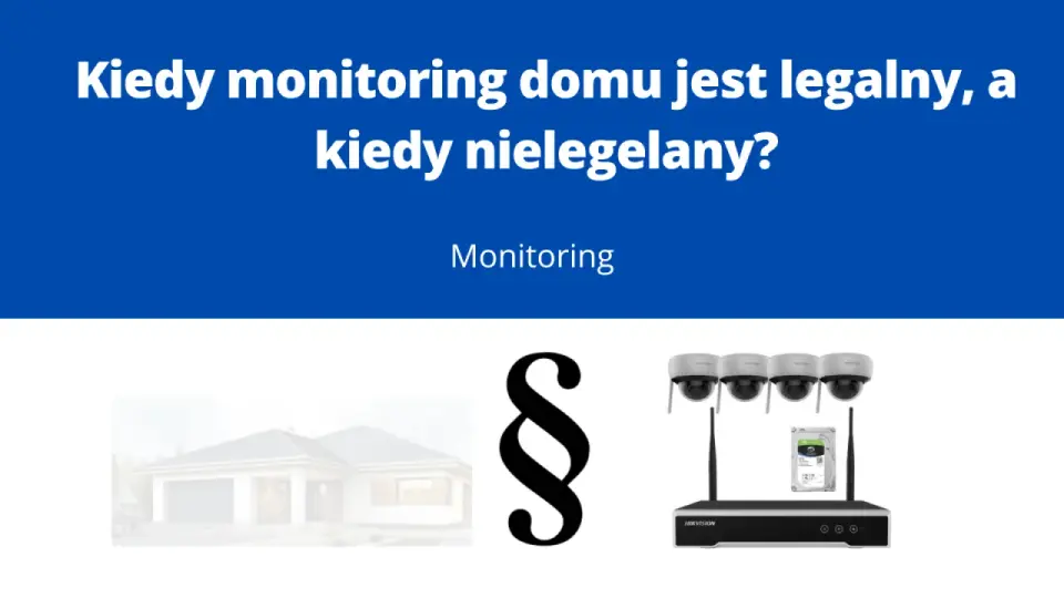 Monitoring w bloku - Jak uniknąć problemów prawnych?