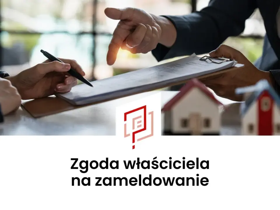 Oświadczenie o zgodzie na zamieszkanie najemcy - wzór, meldunek