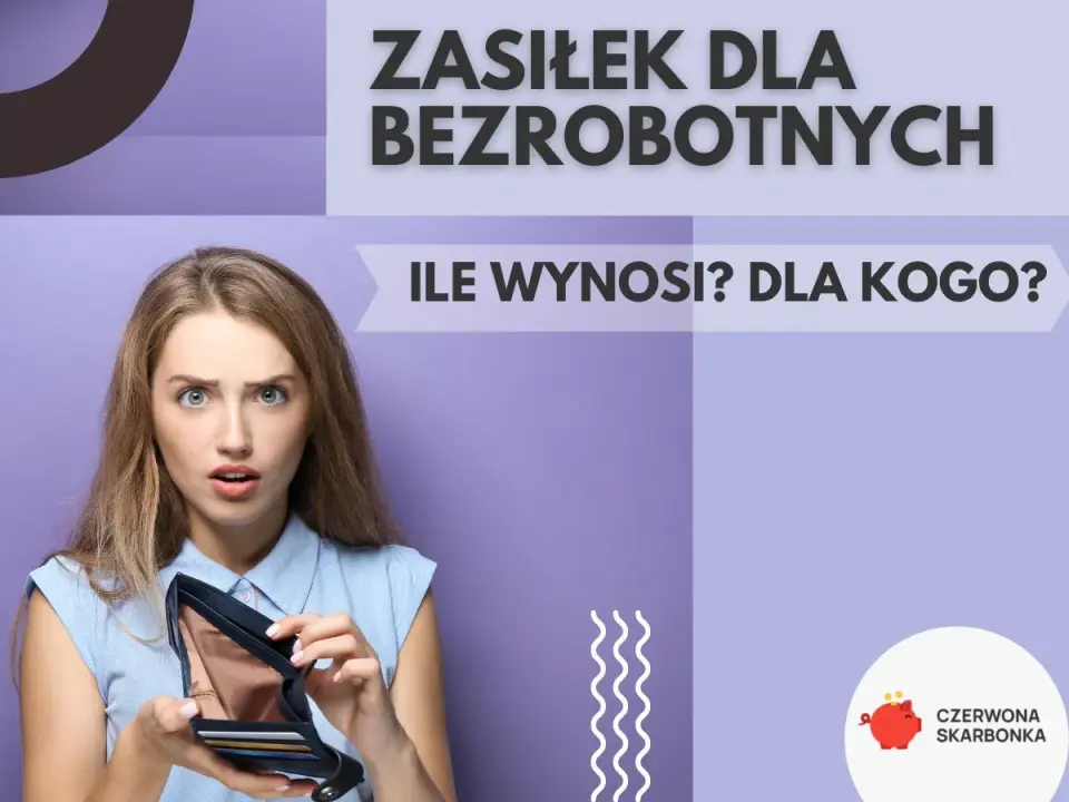 Zasiłek dla bezrobotnych - stawki, warunki i czas wypłaty