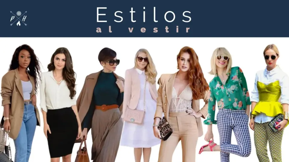 Tipos de estilos de vestir - Encuentra el tuyo y vístete mejor