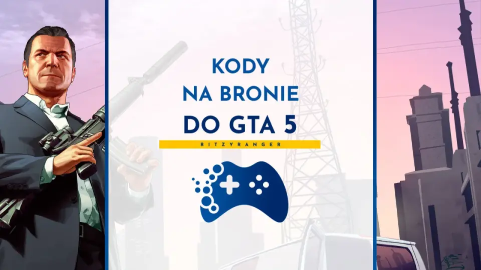 Kod na broń w GTA 5 - TOOLUP i najlepsze cheaty