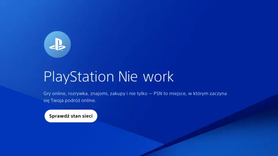 Awaria PlayStation Network - Co robić i jak to sprawdzić?